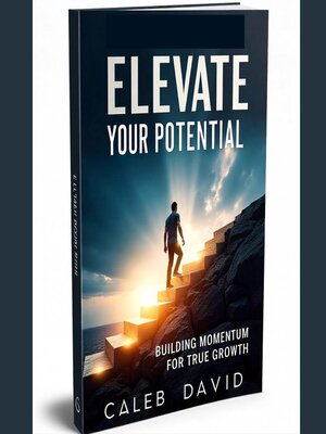 cover image of Elevate Your Potential